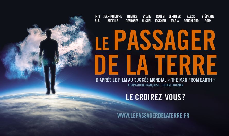 Le Passager de la Terre », adaptation scénique réussie d'un film culte  underground - le monde en nous